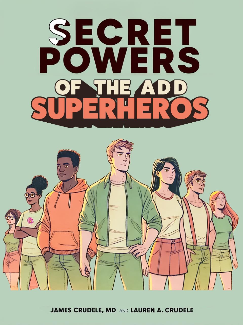 Secret Powers of the ADD SuperHeroes